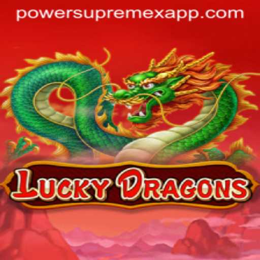 Discover the Thrills of LuckyDragons: Unveiling PowerSupremeX